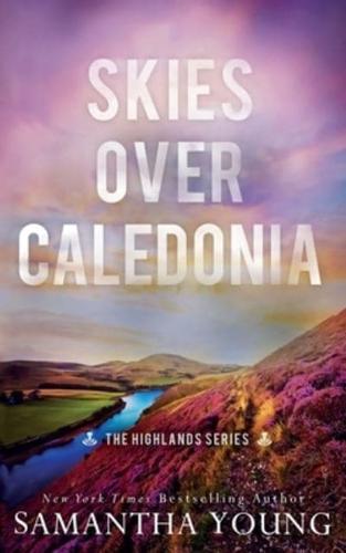 Skies Over Caledonia