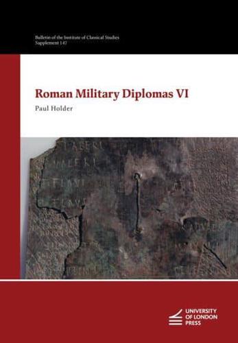 Roman Military Diplomas VI