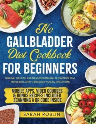 No Gallbladder Diet Cookbook