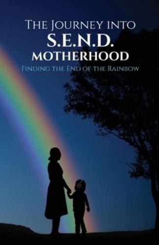 The Journey Into S.E.N.D Motherhood