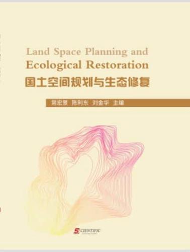 Land Space Planning and Ecological Restoration