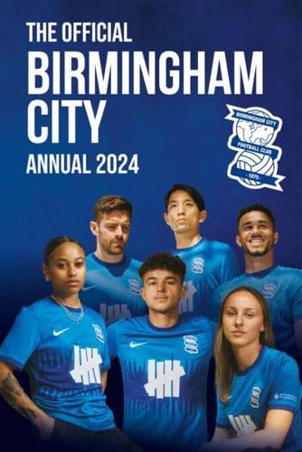 The Official Birmingham City Annual 2024