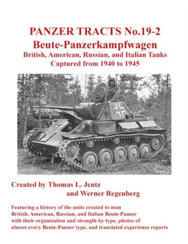 Panzer Tracts No.19-2: Beutepanzer