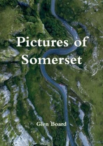 Pictures of Somerset