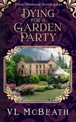 Dying for a Garden Party