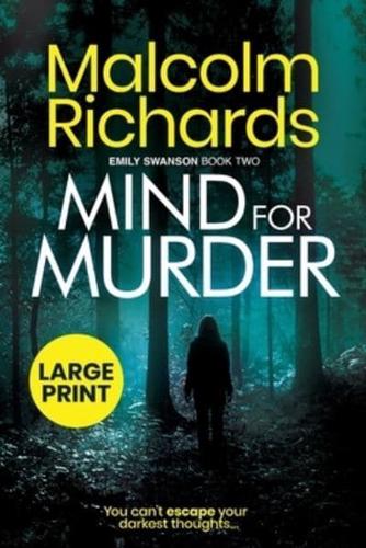 Mind for Murder: Large Print Edition