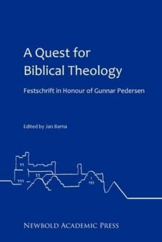 A Quest for Biblical Theology