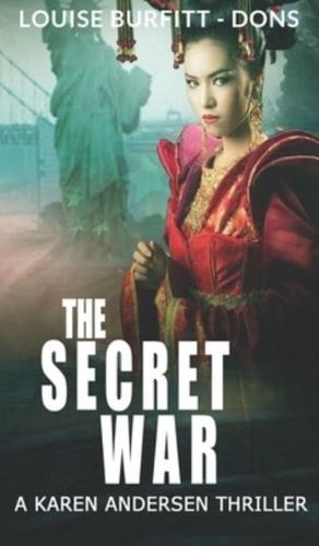 The The Secret War