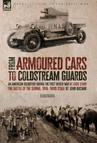 From Armoured Cars to Coldstream Guards