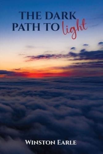 The Dark Path to Light