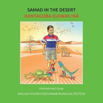 Samad in the Desert: English-Khoekhoegowab Bilingual Edition