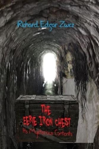 The Eerie Iron Chest