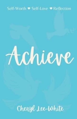 Achieve