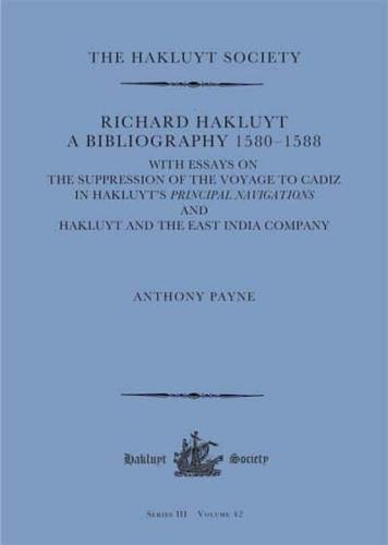 Richard Hakluyt: A Bibliography 1580-1588