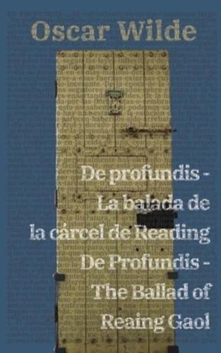 De Profundis - La Balada De La Cárcel De Reading / De Profundis - The Ballad of Reading Gaol