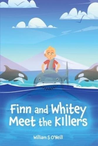 Finn and Whitey Meet the Killers