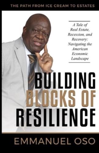 Building Blocks Of Resilience