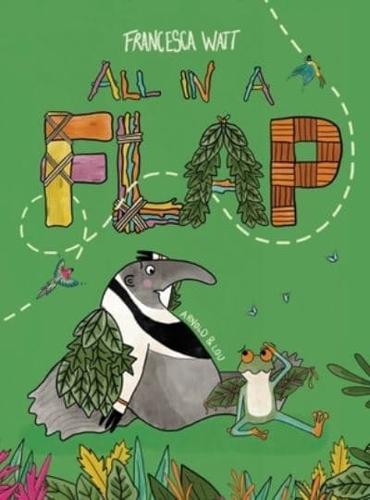 All in a Flap: Children's Book to Encourage Growth Mindset, Creativity and Adventure (Arnold & Lou)