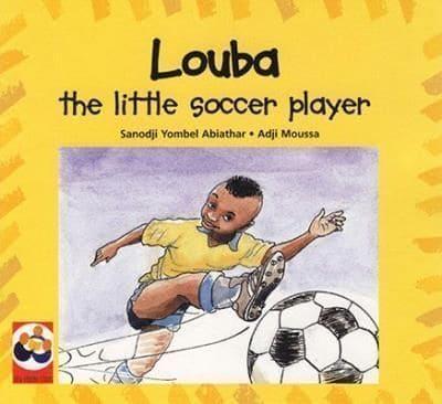 Louba, the Little Soccer Player. Level 1