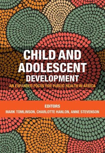 Child and Adolescent Development