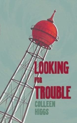 Looking for Trouble and other Mostly Yeoville Stories