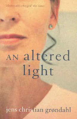 An Altered Light