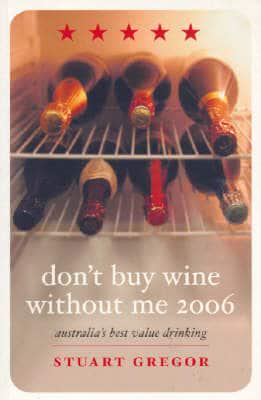 Don't Buy Wine Without Me