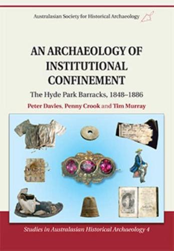 An Archaeology of Institutional Confinement