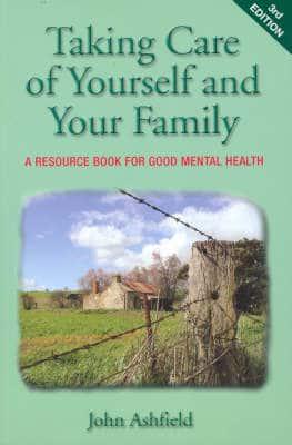 Taking Care of Yourself and Your Family