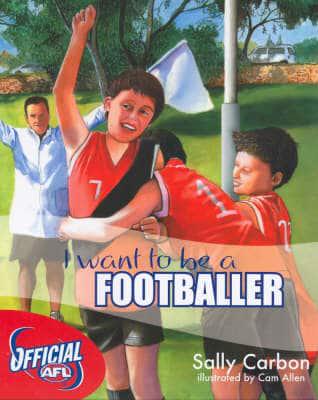 I Want to Be a Footballer