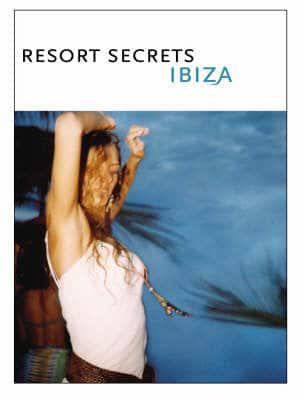 Resort Secrets Ibiza