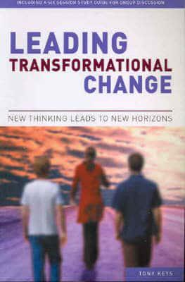 Leading Transformational Change