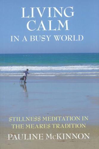 Living Calm in a Busy World