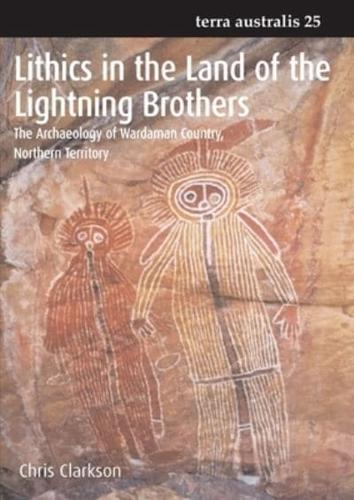 Lithics in the Land of the Lightning Brothers