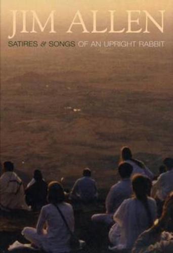 Satyrs and Songs of an Upright Rabbit