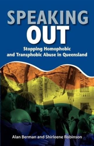 Speaking Out: Stopping Homophobic and Transphobic Abuse in Queensland