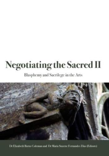 Negotiating the Sacred II