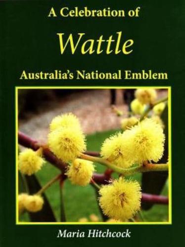 Celebration of Wattle