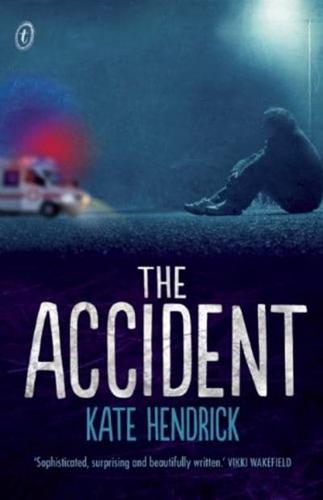 The Accident