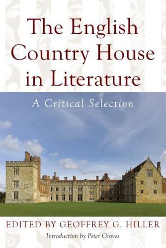 The English Country House in Literature