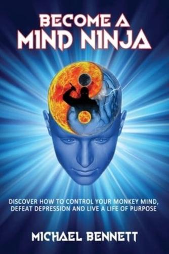 Become a Mind Ninja