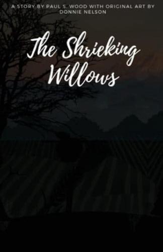 The Shrieking Willows: Original art by Donnie Nelson