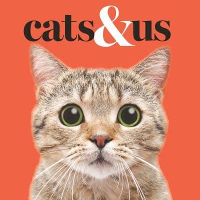Cats & Us