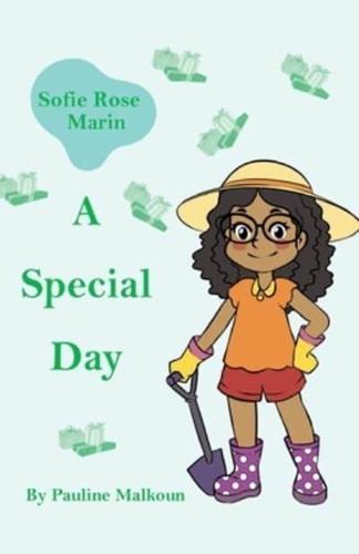 Sofie Rose Marin: A Special Day