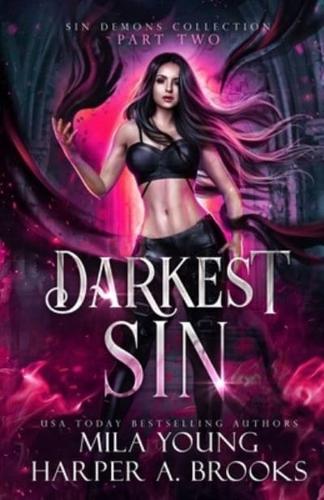 Darkest Sin, Part 2