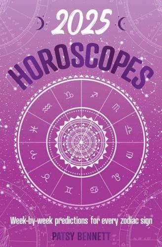 2025 Horoscopes