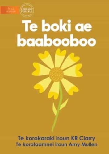 The Yellow Book - Te Boki Ae Baabooboo (Te Kiribati)