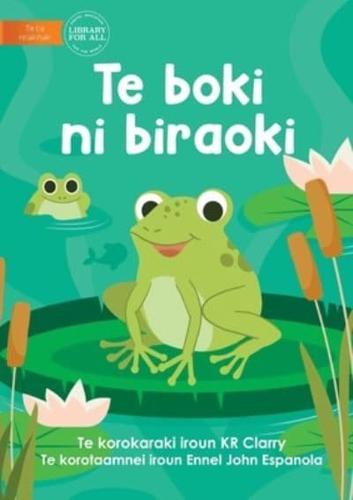 The Frog Book - Te Boki Ni Biraoki (Te Kiribati)