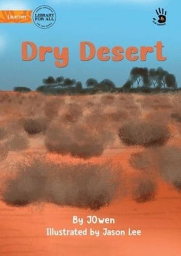 Dry Desert - Our Yarning