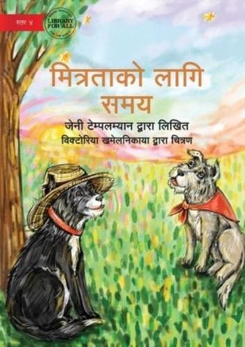 Time for Friendship - मित्रताको लागि समय